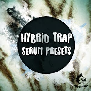 Hybrid Trap Serum Presets